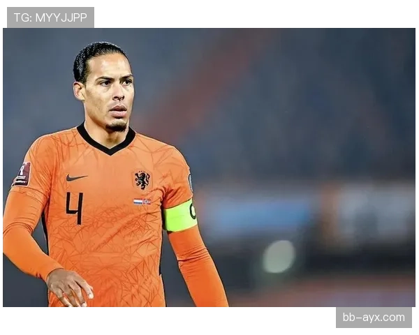 范戴克国家队百场达成，状态回升备受关注欲再创新高